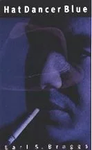 Hat Dancer Blue by Earl S. Braggs