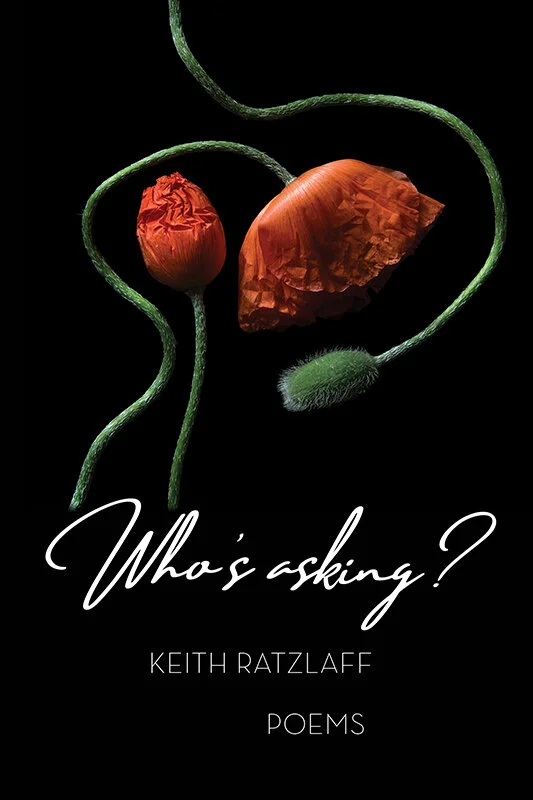 Who's Asking by Keith Ratzlaff