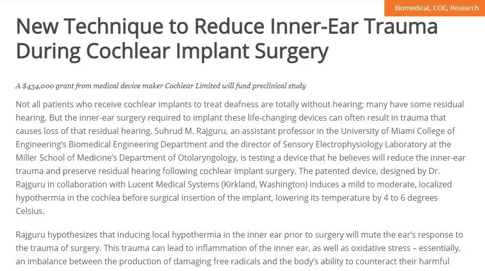 "New Technique to Reduce Inner-Ear Trauma During Cochlear Implant Surgery"- An engineering article for the University of Miami College of Engineering