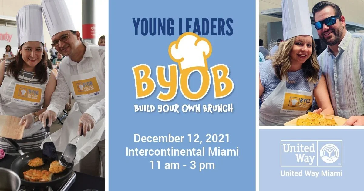 LinkedIn Copy: United Way Miami Build Your Own Brunch (BYOB)