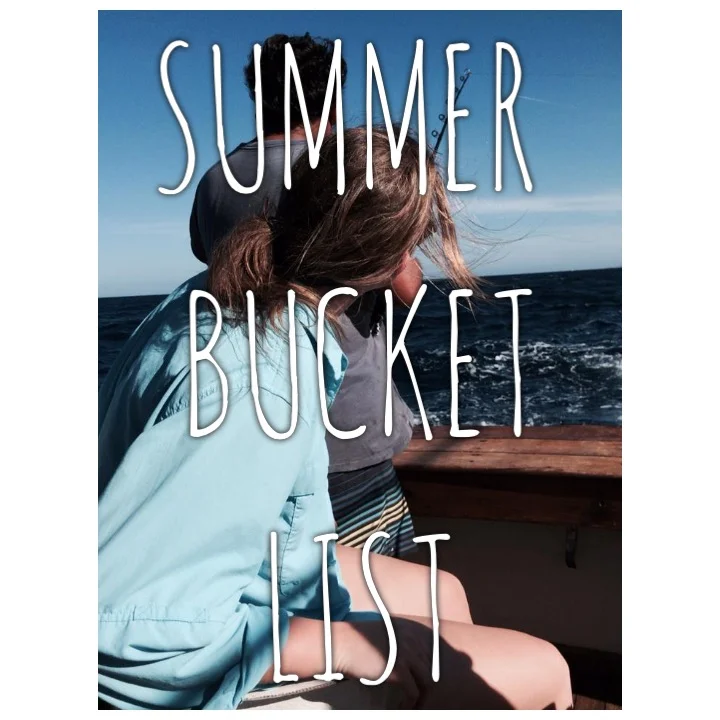 Summer Bucket List Update