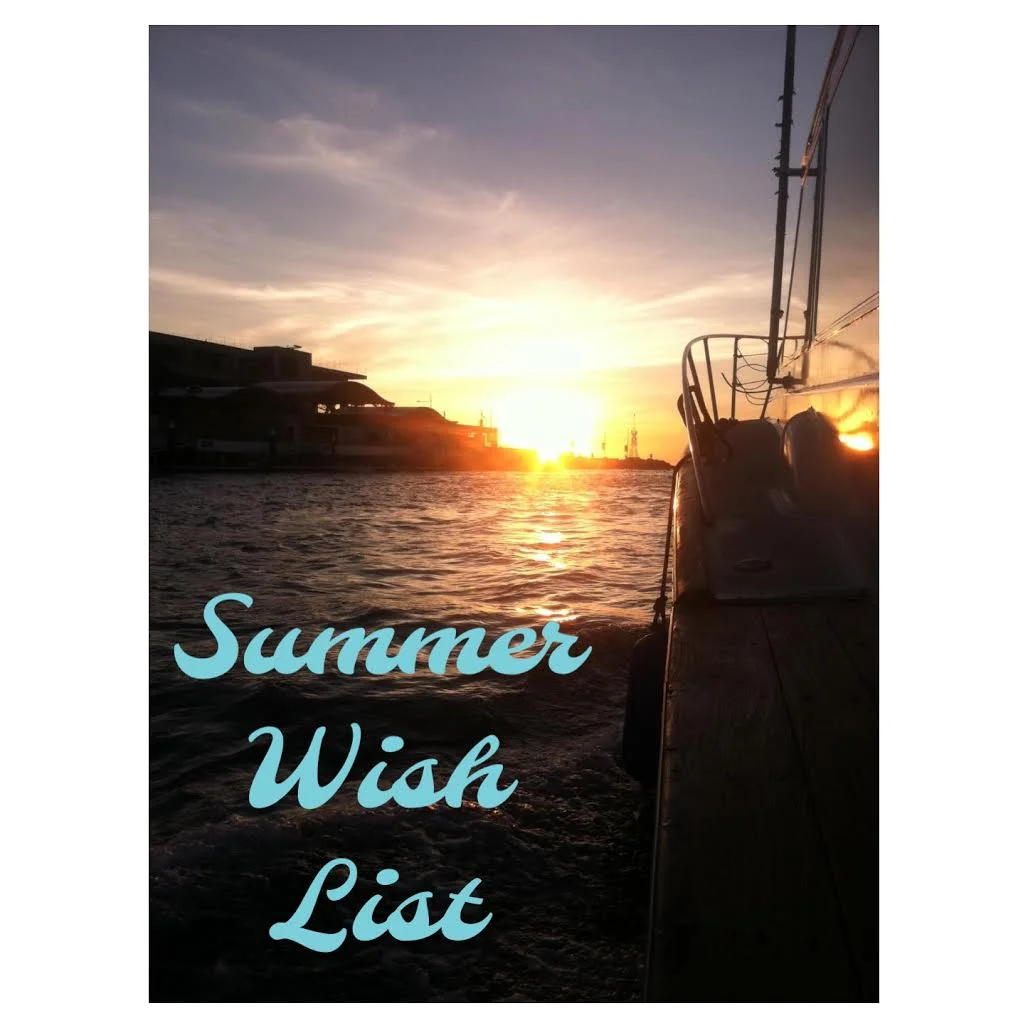 Summer Wish List