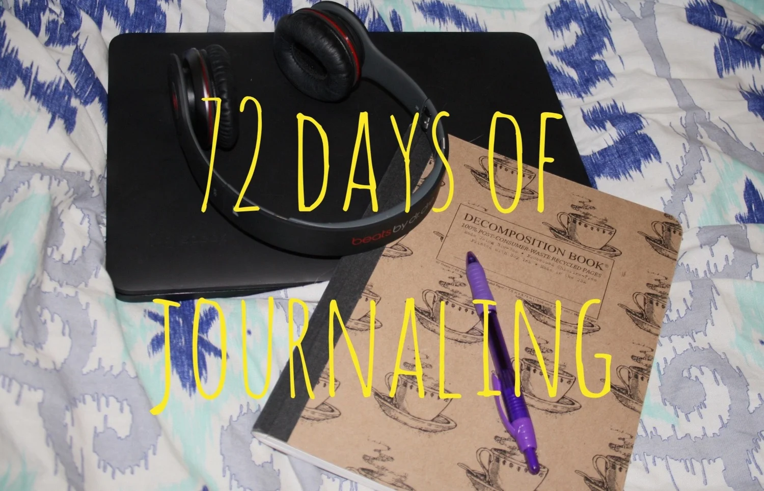 72 Days of Journaling