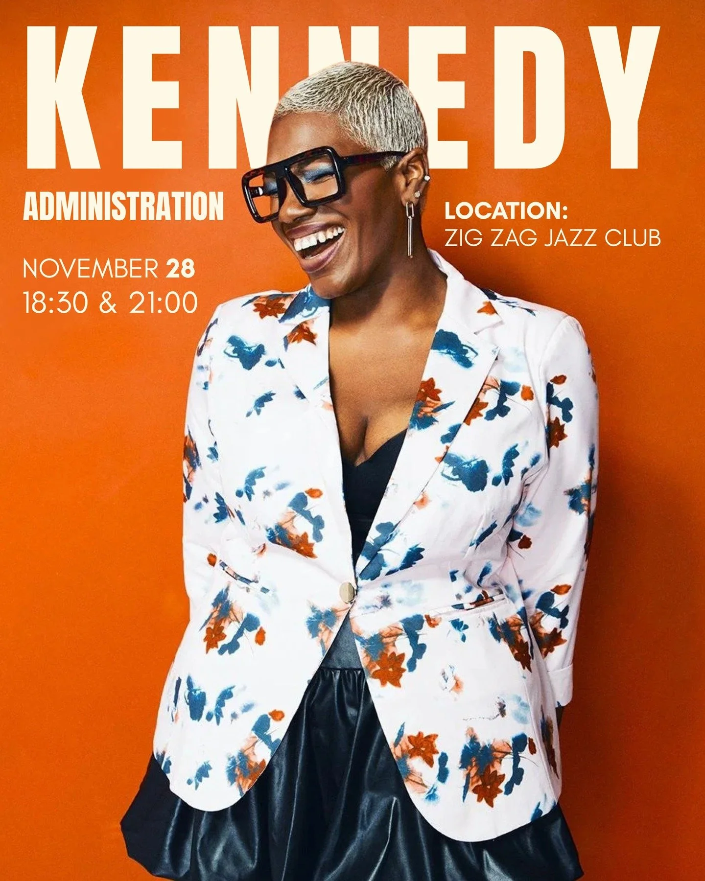 KENNEDY ADMINISTRATION

📅Friday, November 28, 2025
18:30 &amp; 21:00

Kennedy Administration is the latest groove sensation from New York. The project unites powerhouse vocalist Kennedy&mdash;who has collaborated with Dee Dee Bridgewater, Terri Lyne