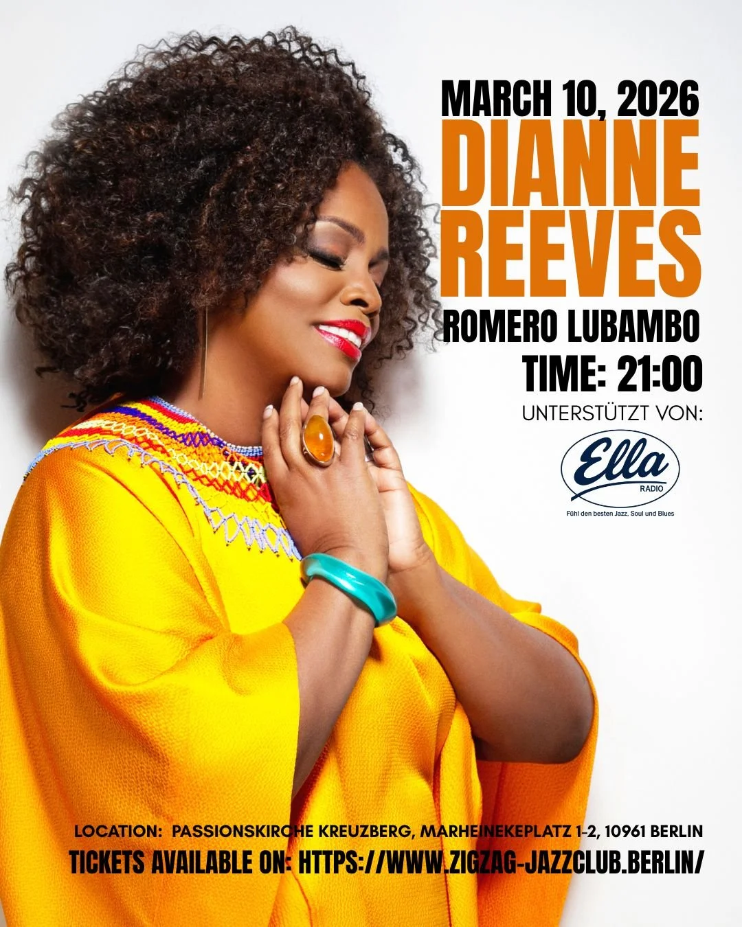 Dianne Reeves &amp; Romero Lubambo

LOCATION: Passionskirche Kreuzberg, Marheinekeplatz 1-2, 10961 Berlin!

📅 Tuesday, March 10, 2026

21:00 

Dianne Reeves - vocals (USA)
Romero Lubambo - guitar (BRA)

Dianne Reeves is a true vocal legend who has p