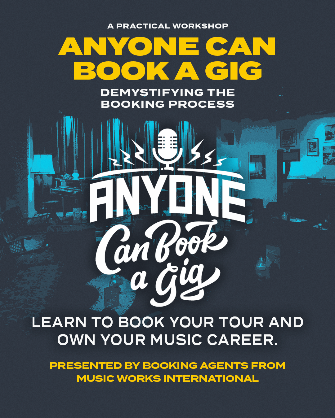 Workshop - Anyone can book a Gig with Katherine McVicker