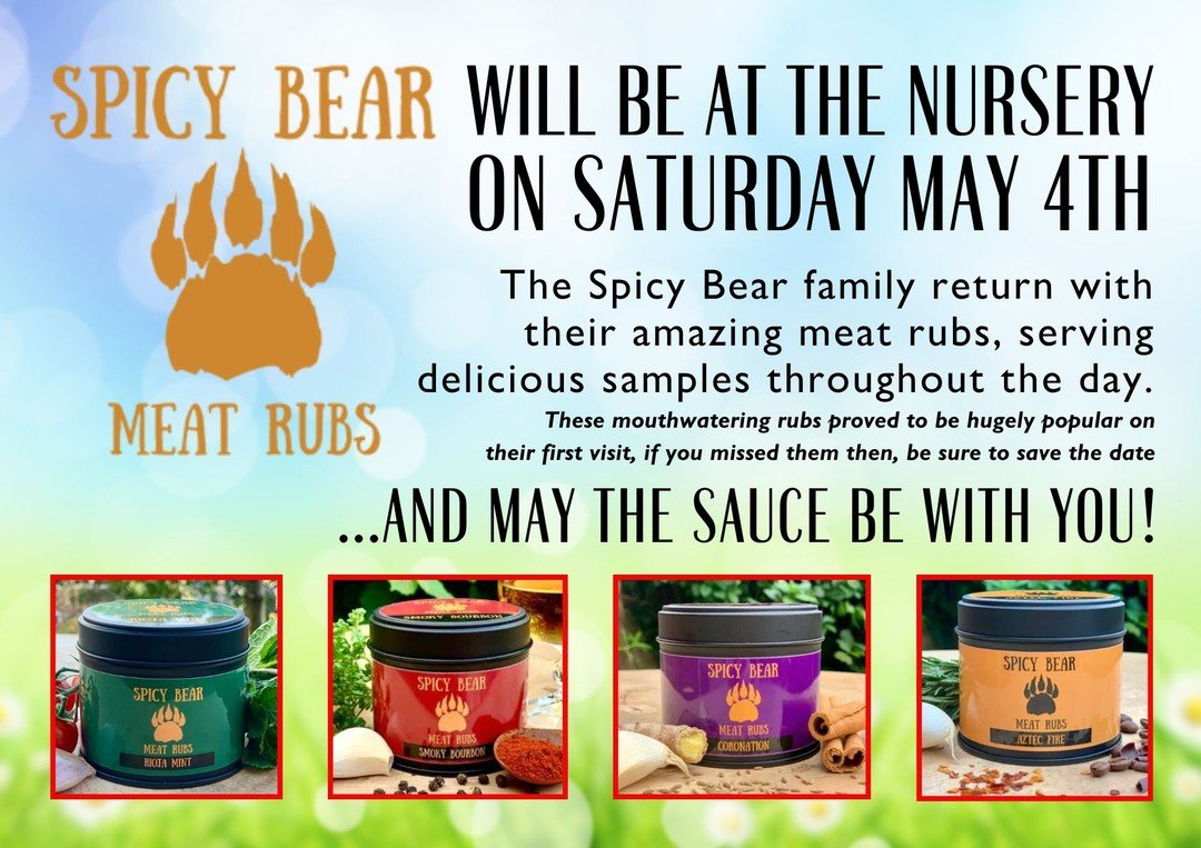 Next Saturday - Spicy Bear returns to Staverton Nursery! 
Come and enjoy some bbq samples! 

#bbqlovers
#eastsussex
#spicybearuk 
#meatrubs 
#thingstodo