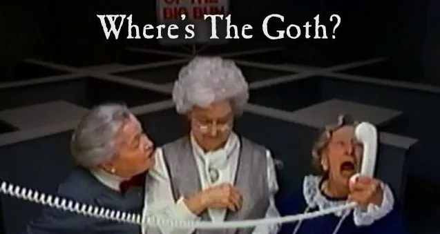 Where's the Goth?
