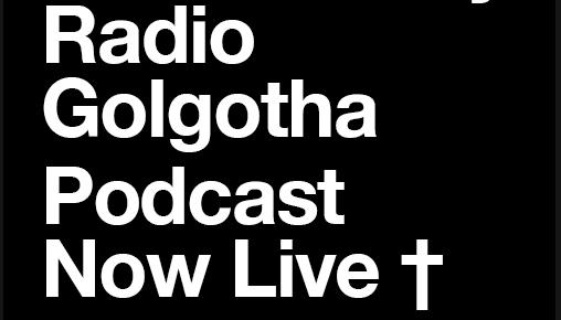 Golgotha Podcast - Necromancy Radio