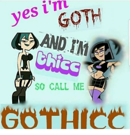 Thicc goth gf