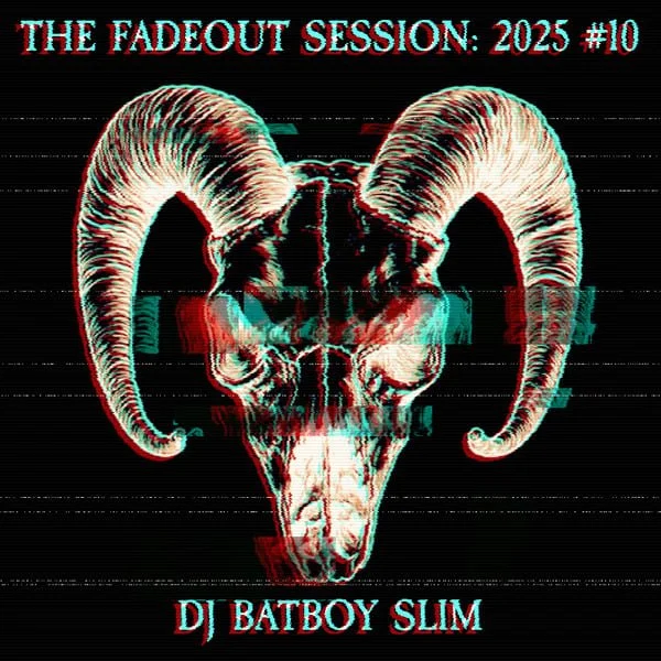 The Fadeout Sessions #10