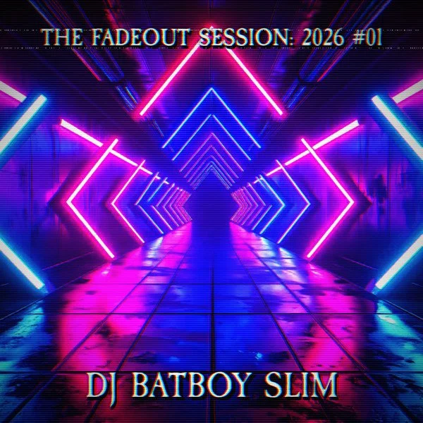 The Fadeout Sessions 2026 #1