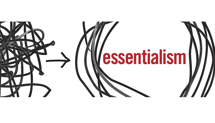 Essentialism: Quotes I Don't Want to Forget Tomorrow