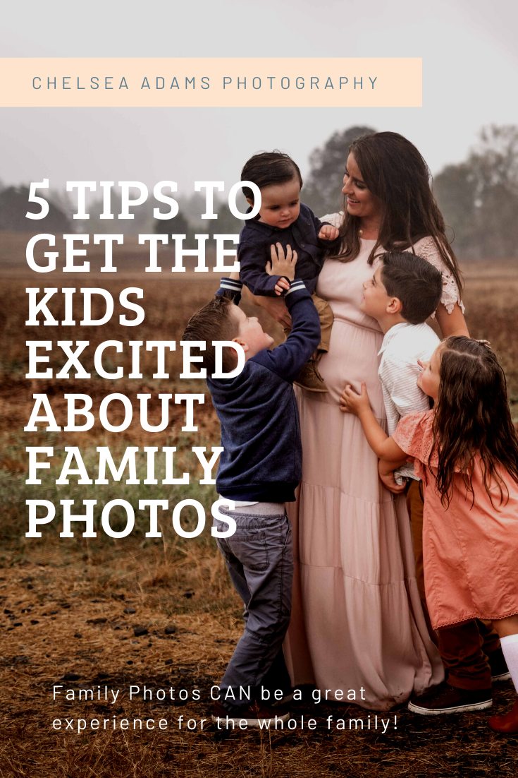 5 Tips to Get Big Kids Excited about Family Pics