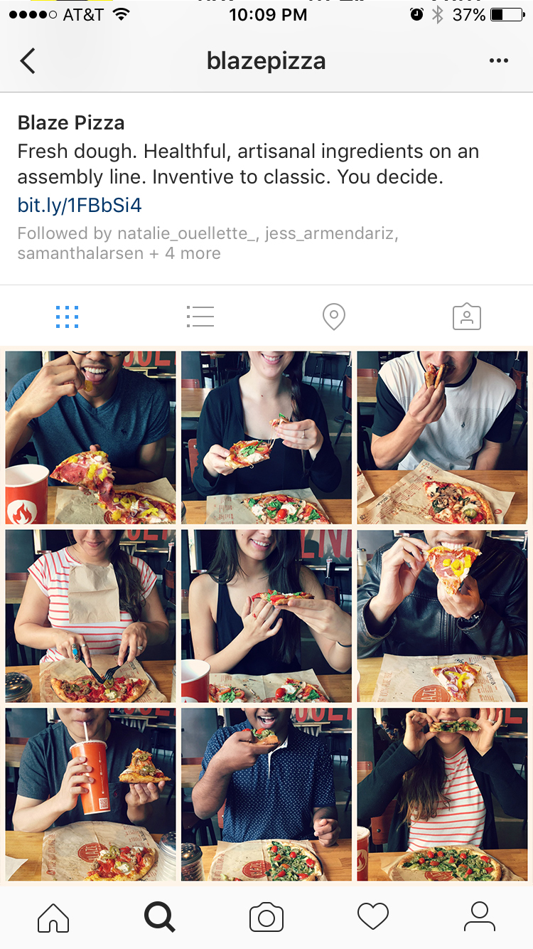 #NineWaysToBlaze Instagram Campaign We photographed 9 ways people like to eat their pizza —from the tame to the insane— and then asked our followers to share their unique pizza-eating styles. Let's just say our customers are a little...inventive.