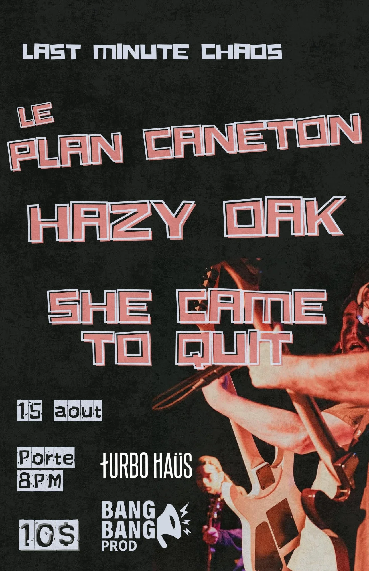 LE PLAN CANETON + HAZY OAK + SHE CAME TO QUIT