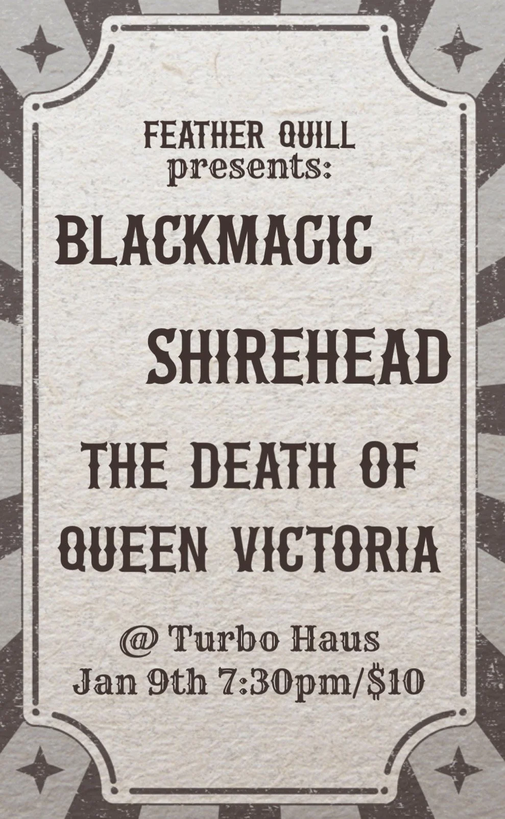 Blackmagic +  Shirehead + The Death of Queen Victoria
