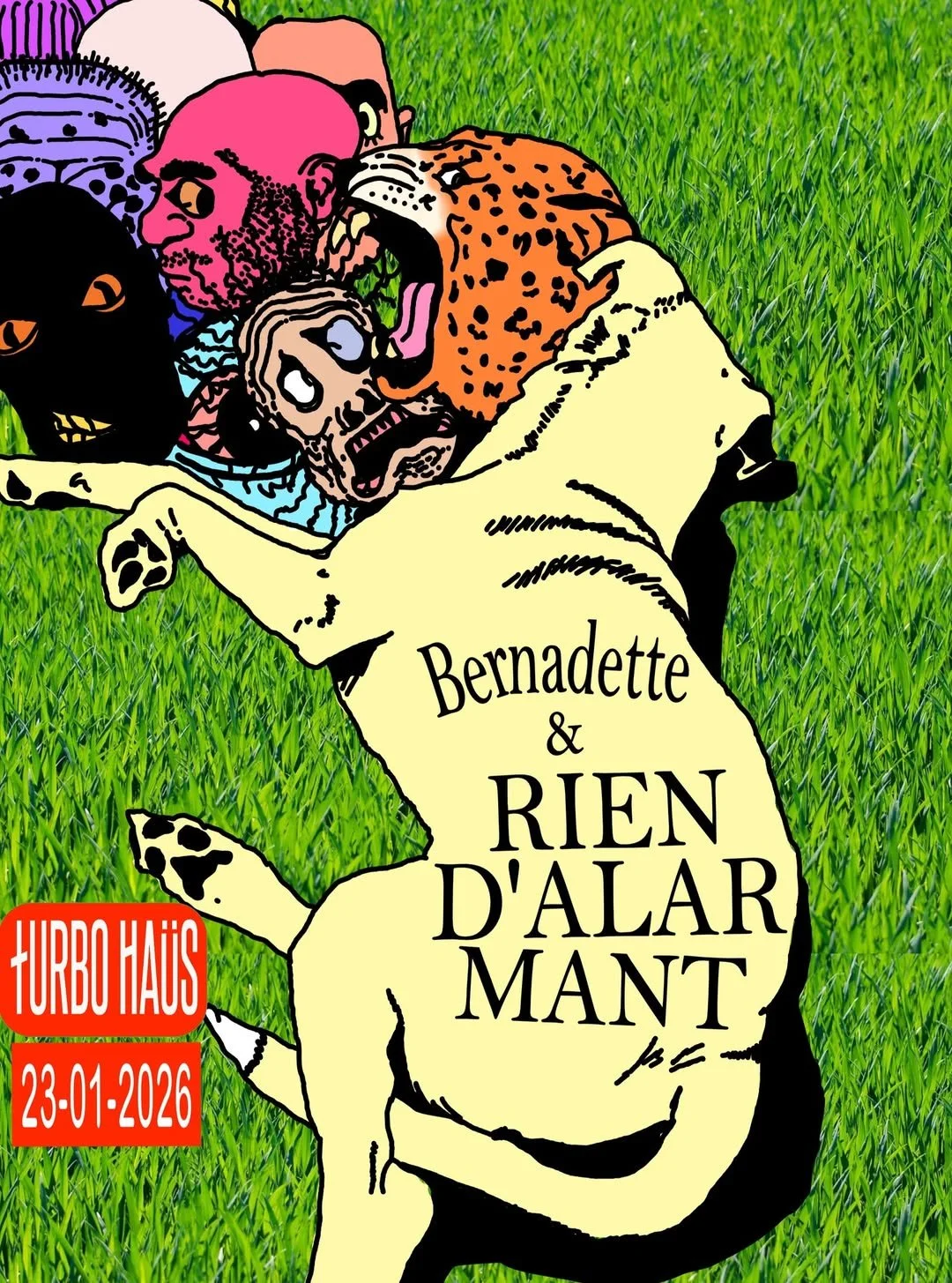 Rien D'Alarmant + Bernadette