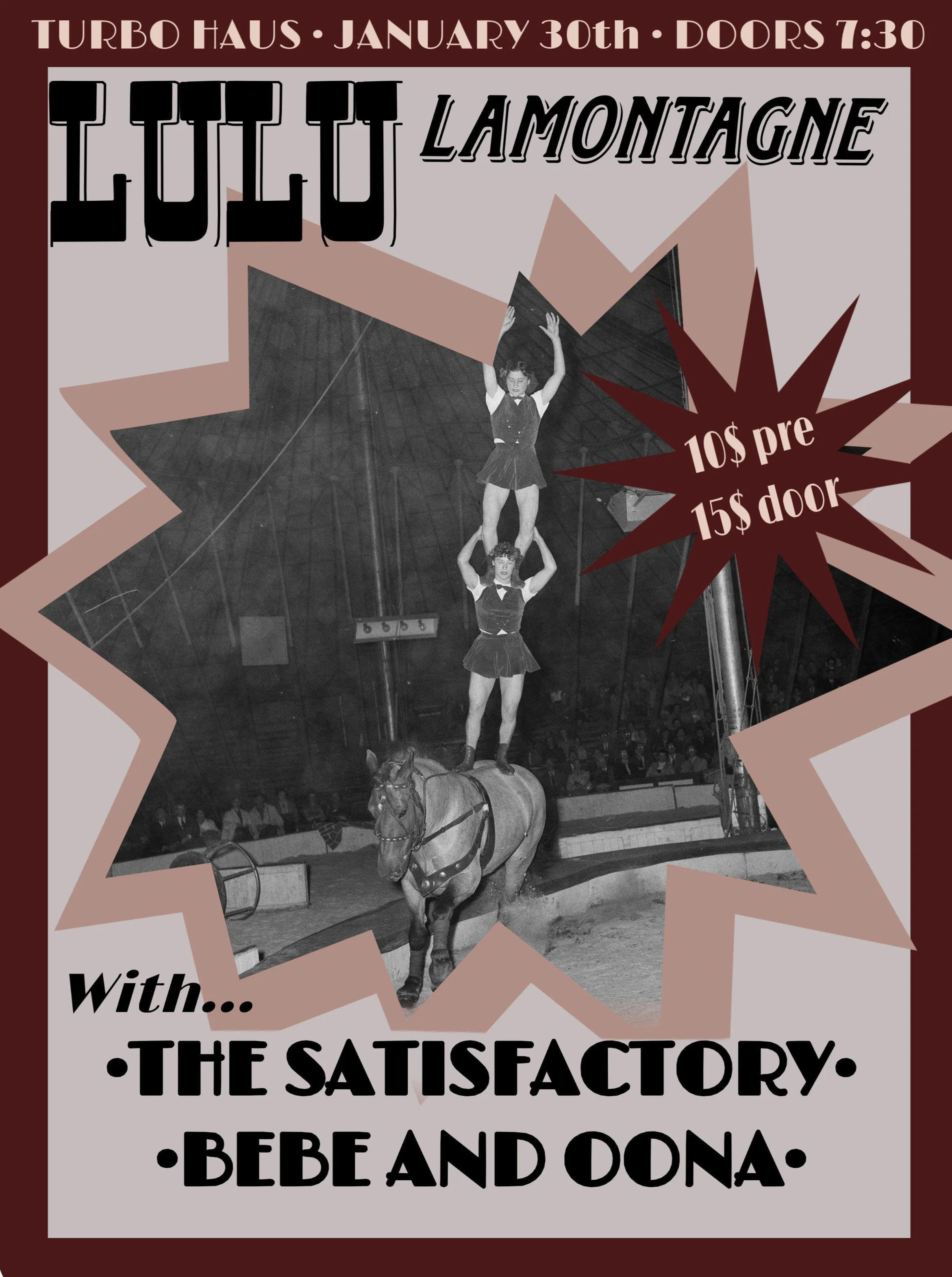 Lulu Lamontagne + The Satisfactory + Bebe and Oona