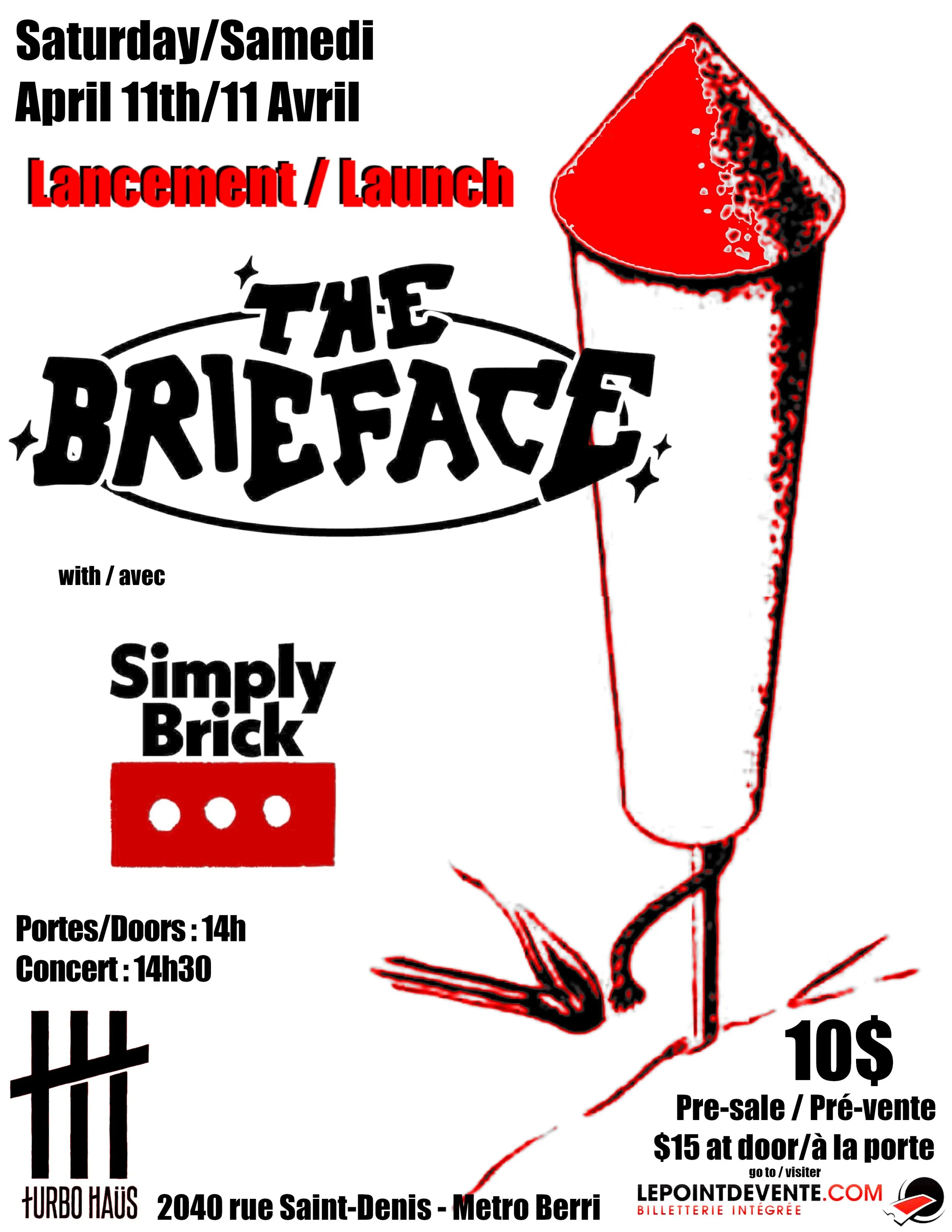 MATINÉE - The Brieface + Simply Brick