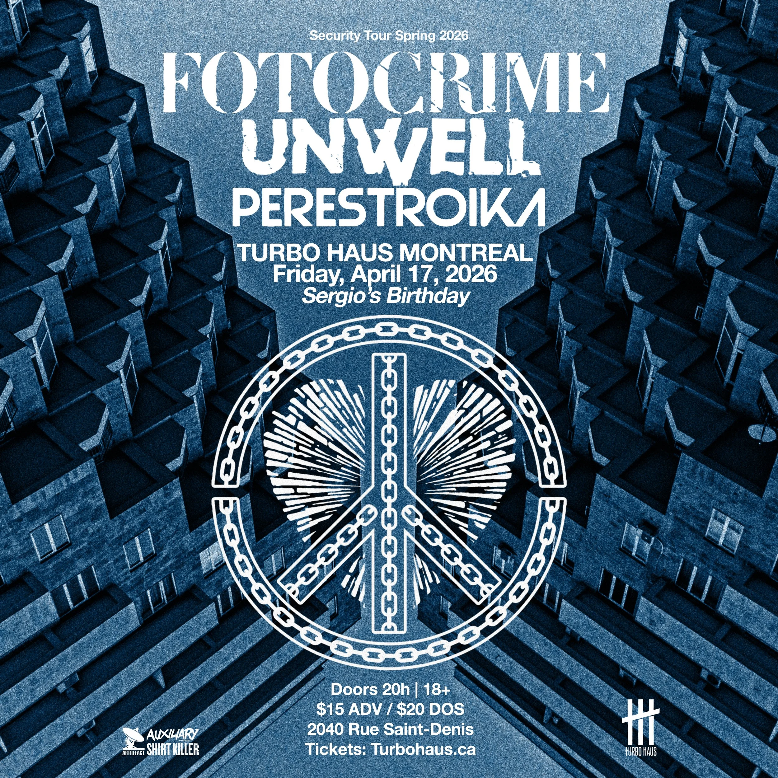 Fotocrime + Unwell + Perestroika