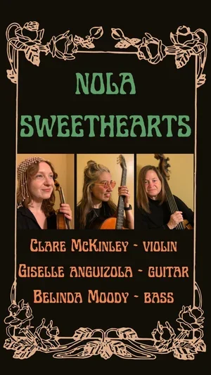 Nola Sweethearts @Three Muses, NOLA               