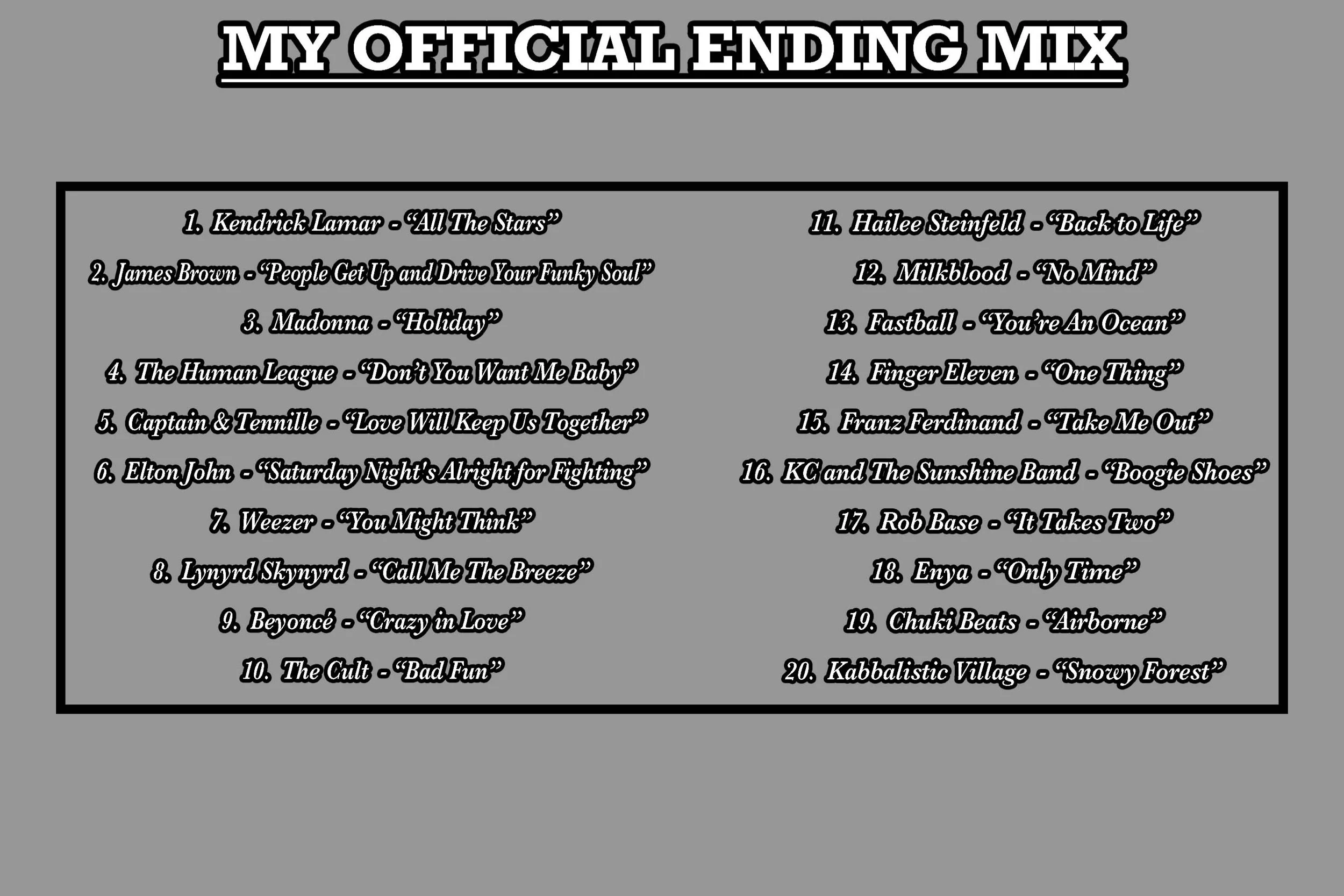 MY OFFICIAL ENDING MIX.jpeg