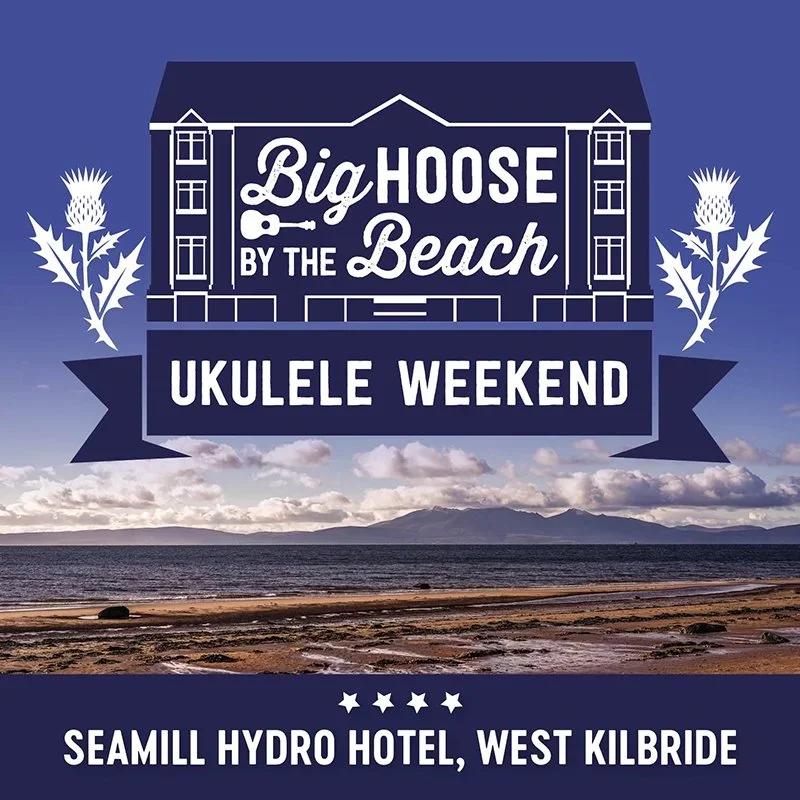 Big Hoose by the Beach Luxury Ukulele Weekend, 26-28 February, 2027