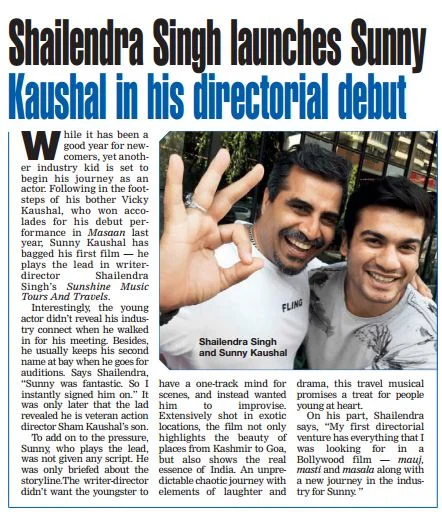 Shailendra Singh launches Sunny Kaushal's career in his debut film release, article in Hindustan Times, July 2016