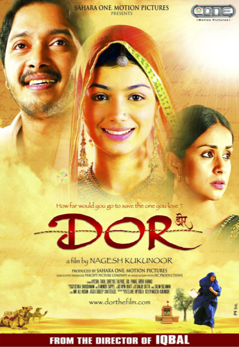Dor 2006 film poster Nagesh Kukunoor Shailendra Singh