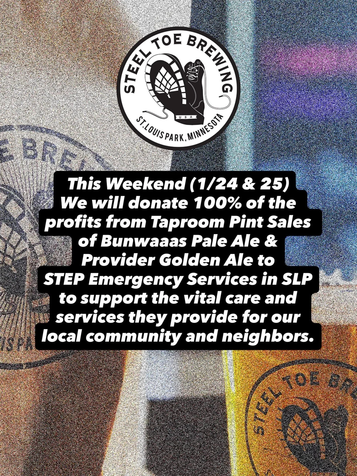 🥾🍻 This Weekend (1/24 &amp; 25) We will donate 100% of the profits from Taproom pint sales of Bunwaaas Pale Ale &amp;  Provider Golden Ale to @stepslp Emergency Services in SLP to support the vital care and services they provide for our local commu