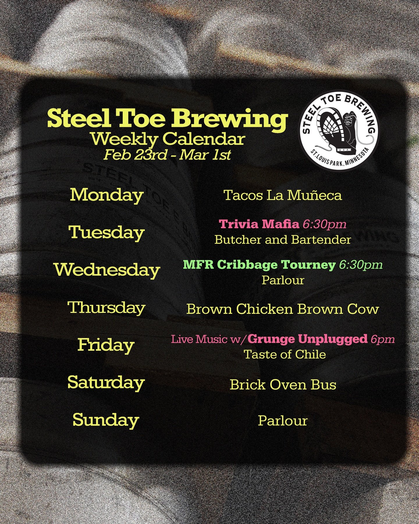 🍻🥾 STB Weekly Schedule February 22nd - March 1st 🍻🥾

Food Trucks 🌮🍔🌭:
@tacos_la_muneca_mx 
@butcherandbartender 
@parlourfoodtruck 
@bcbc_eats 
@tasteofchilempls 
@thebrickovenbus 

Events 🎉:
@triviamafia 
@grungeunplugged