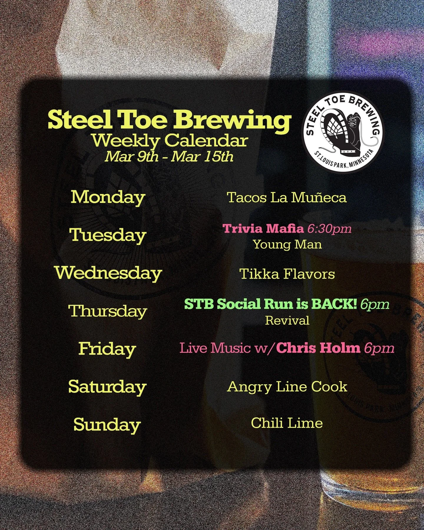 🍻🥾 STB Weekly Schedule March 9th - 15th 🥾🍻

Food Trucks:
@tacos_la_muneca_mx 
@youngmanmsp 
@tikkaflavors 
@revivalmn 
@angrylinecookmn 
@chililimetruck 

Events:
@triviamafia 
@chrisholmmusic