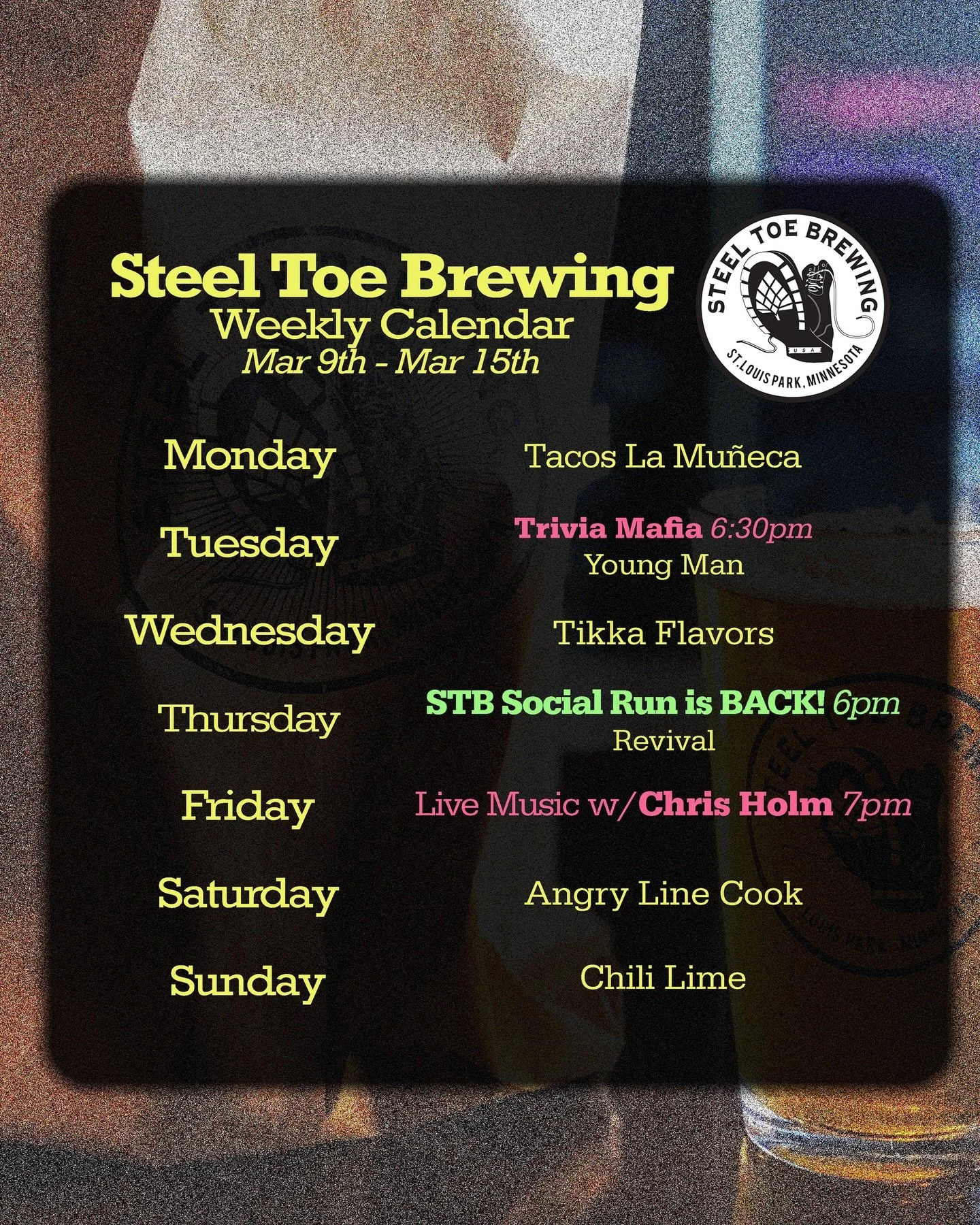 🍻🥾 STB Weekly Schedule March 9th - 15th 🥾🍻

Food Trucks:
@tacos_la_muneca_mx 
@youngmanmsp 
@tikkaflavors 
@revivalmn 
@angrylinecookmn 
@chililimetruck 

Events:
@triviamafia 
@chrisholmmusic