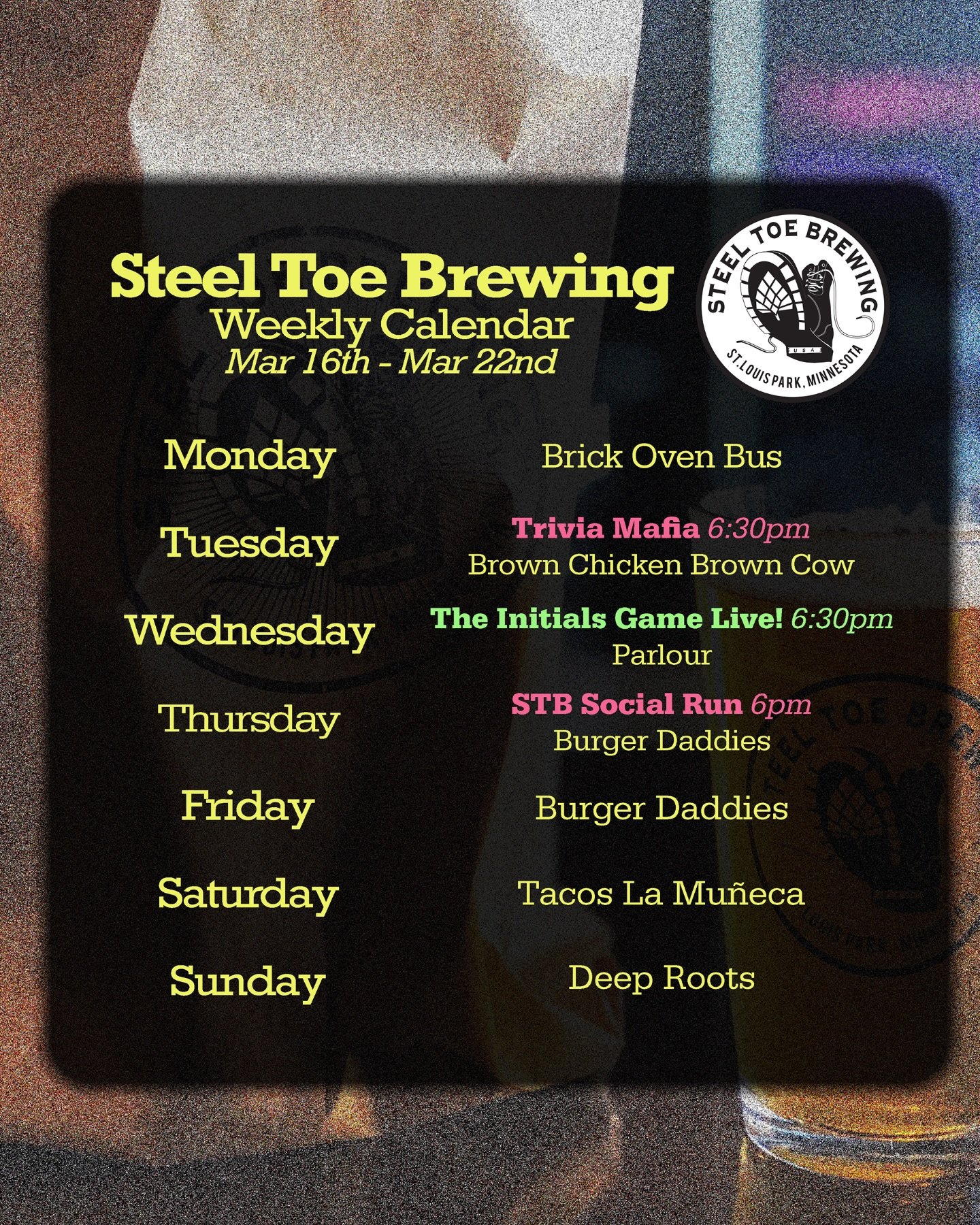 🍻🥾 STB Weekly Schedule March 16th - 22nd 🥾🍻

Food Trucks:
@thebrickovenbus 
@bcbc_eats 
@parlourfoodtruck 
@eatburgerdaddies 
@tacos_la_muneca_mx 
@mndeeproots 

Events:
@triviamafia 
@theinitialsgamelive