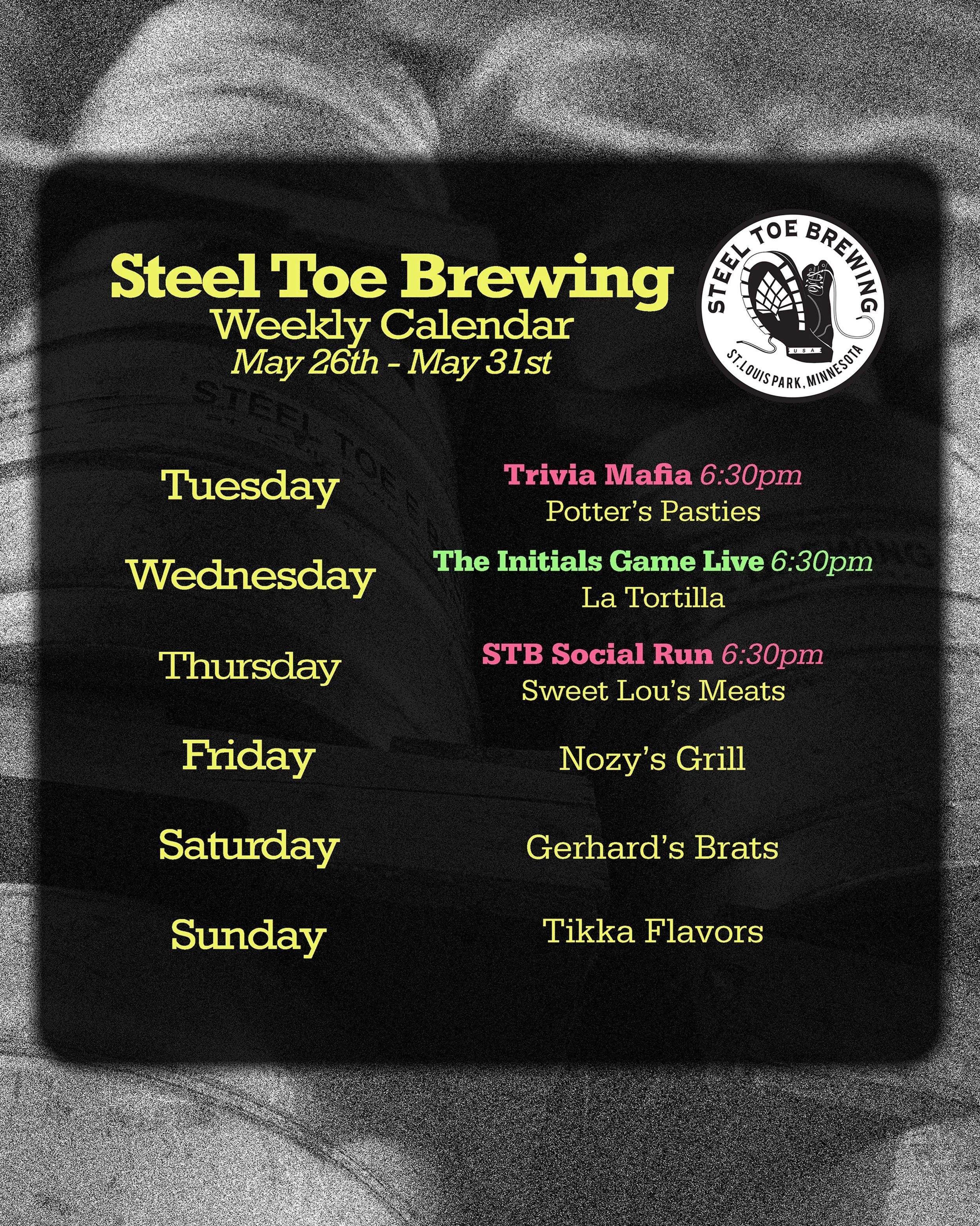 🍻🥾 STB Weekly Schedule May 26th - 31st 🥾🍻

Food Trucks:
@potterspasties 
@latortillafoodtruck 
@sweetlousmeats 
@nozysgrill 
@gerhardsbrats 
@tikkaflavors