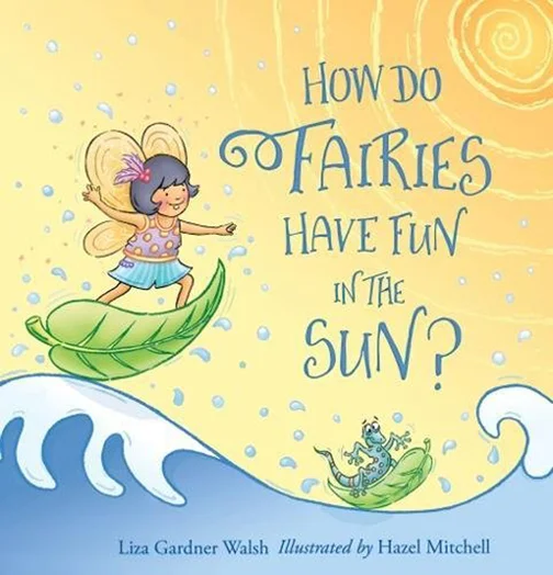 Cover How Do Fairies Have Fun In The Sun.jpg