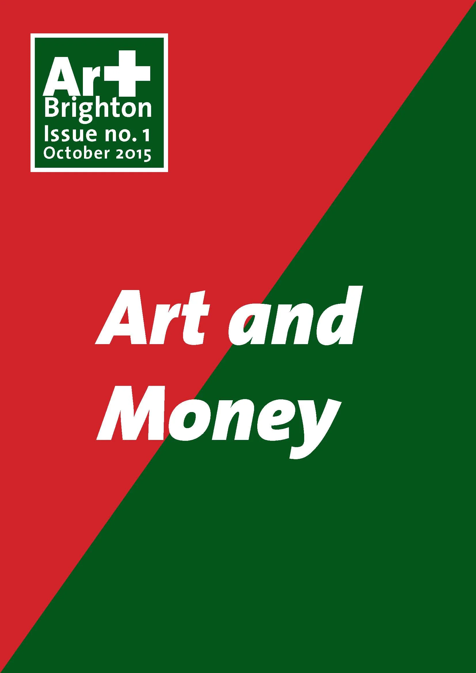 ArtPLUS Brighton - Issue No. 1 "Art and Money"