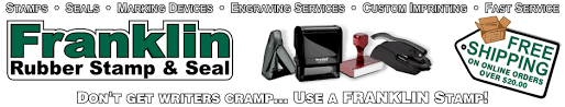 Franklin Rubber Stamp & Seal was established in 1930. We are in the marking device industry, and manufacture rubber stamps, self-inking stamps, pre-inked stamps, embossing seals, signs, nameplates, name pins & corporate kits