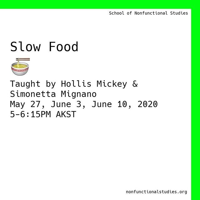 Registration open until Tuesday, May 26 for experimentations with food as creative, reflective practice. Sign up at nonfunctionalstudies.org &mdash; an artistic project of @bivy.space