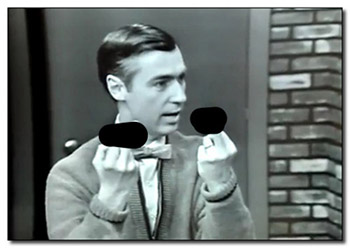 Even Mister Rogers thinks you sucks, Chronic Illness