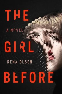  This book! THE GIRL BEFORE!