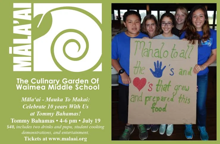 Mala'ai - Mauka to Makai Celebration 