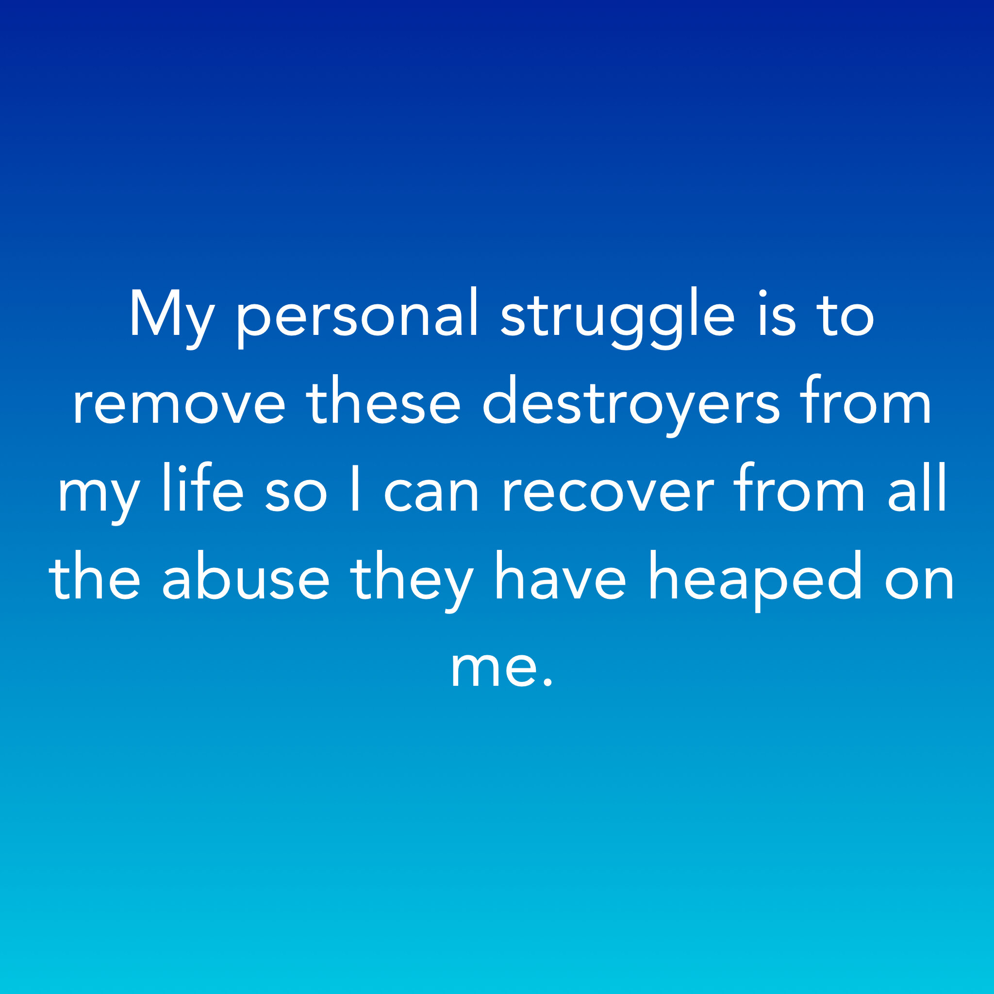 Mon combat personnel est de retirer ces destroyers de ma vie afin que je puisse me remettre de tous les abus qu'ils m'ont infligés. Mein persönlicher Kampf ist es, diese Zerstörer aus meinem Leben zu entfernen, damit ich mich von all dem Missbrauch …