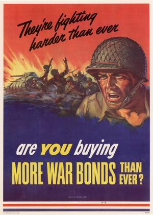 Official U.S. Treasury Poster, Hewitt. "They're fighting harder than ever : are you buying more war bonds than ever?".