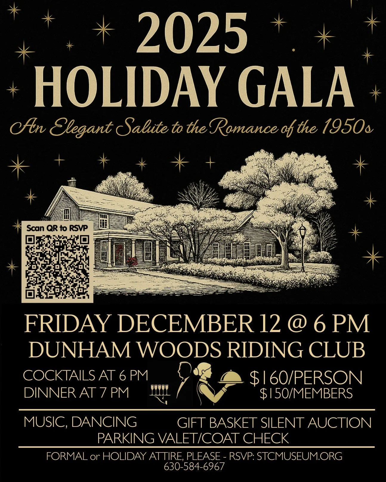 We're so excited! We're returning to the Dunham Woods Riding Club for our 2025 Holiday Gala. Join us at the historic  DWRC for a night of 1950s elegance! We're having a delicious 3 course dinner, with open bar, valet parking, music and dancing.  Ther