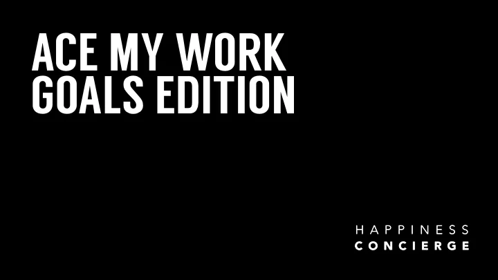 goals productivity work hacks.004.jpeg