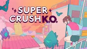 Podcast Episode 99 - What's Wrong With We Happy Few, Super Crush KO Announcement, Cuphead Sales