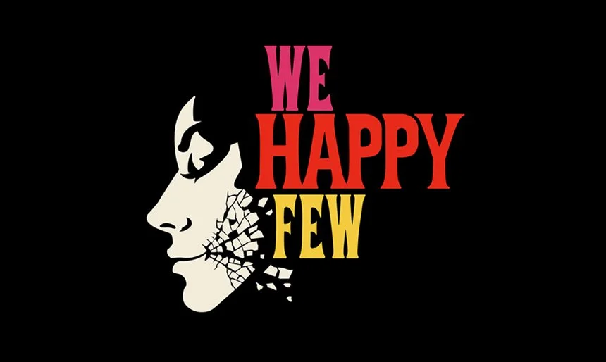 Episode 99 - What's Wrong With We Happy Few? Super Crush KO Initial Thoughts episode artwork