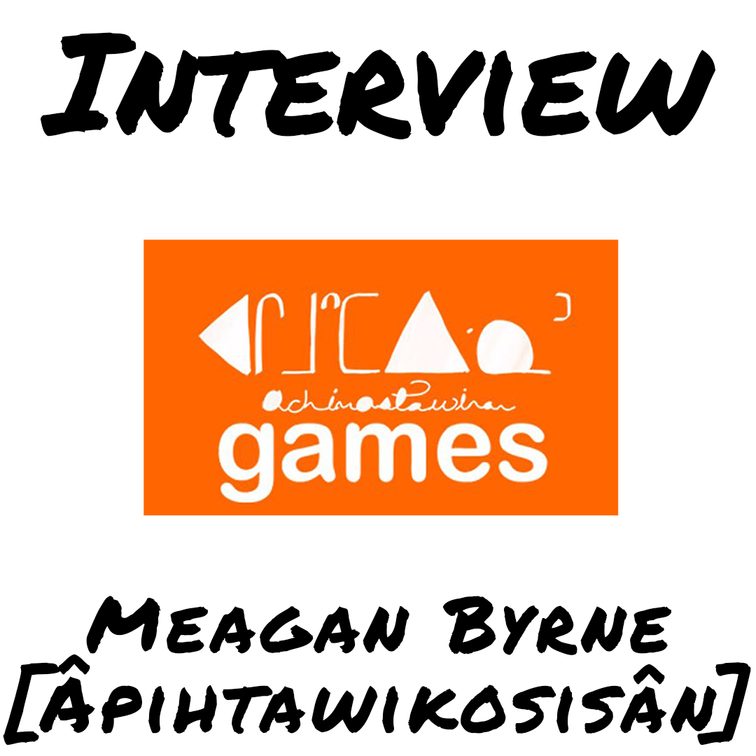 Interview with Meagan Byrne from Achimostawinan Games episode artwork